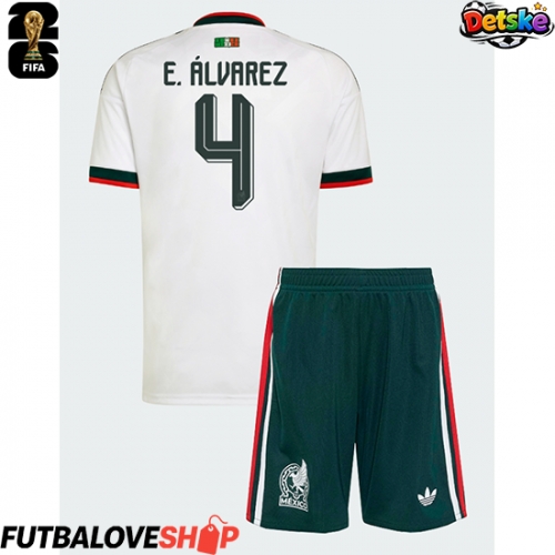 Dres Mexiko Edson Alvarez #4 Preč pre deti MS 2026 Krátky Rukáv (+ trenírky)